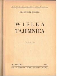 Zdjęcie nr 2 okładki Okoński Włodzimierz  Wielka tajemnica.
