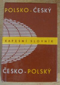 Miniatura okładki Oliva Karel, Kulosova Marie, Svoboda Josef Zdenko Kapesni slovnik polsko-cesky, cesko-polsky.