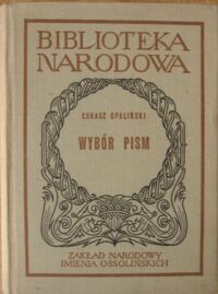 Miniatura okładki Opaliński Łukasz /oprac. S. Grzeszczuk/ Wybór pism. /Seria I. Nr 172/