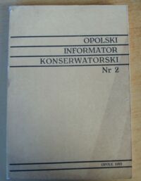 Miniatura okładki  Opolski Informator Konserwatorski. Nr 2.