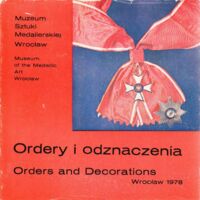 Zdjęcie nr 1 okładki  Ordery i odznaczenia. Orders and Decorations.