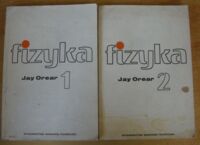 Miniatura okładki Orear Jay Fizyka. Tom I-II.