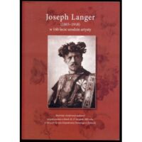 Miniatura okładki Organisty A., Żurawski J. /red./ Joseph Langer (1865 - 1918) w 140 - lecie urodzin artysty. Materiały z konferencji naukowej zorganizowanej w dniach 26 - 27 listopada 2005r w Muzeum Sprzętu Gospodarstwa Domowego w Ziębicach.