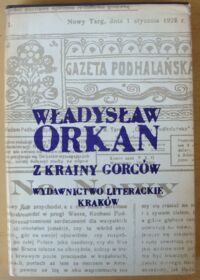 Zdjęcie nr 1 okładki Orkan Władysław Z krainy Gorców. Nowele i obrazki.
