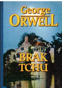 Miniatura okładki Orwell George Brak tchu.