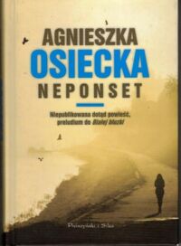 Miniatura okładki Osiecka Agnieszka Neponset.