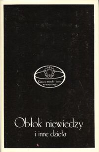 Zdjęcie nr 1 okładki Ostrowski Witold /tłum./ Obłok niewiedzy i inne dzieła.