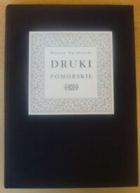 Miniatura okładki Pączkowski Dariusz Druki pomorskie na polskich aukcjach.
