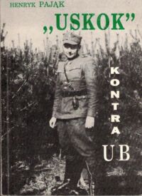 Miniatura okładki Pająk Henryk Uskok kontra UB.