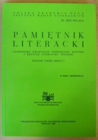 Miniatura okładki  Pamiętnik Literacki. Czasopismo kwartalne poświęcone historii i krytyce literatury polskiej. Rocznik LXXXIX. Zeszyt 4.