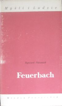 Miniatura okładki Panasiuk Ryszard Feuerbach. /Myśli i Ludzie/