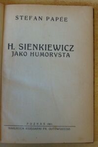 Zdjęcie nr 2 okładki Papee Stefan H. Sienkiewicz jako humorysta.