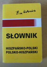 Miniatura okładki Papis Teresa Słownik podręczny hiszpańsko-polski, polsko-hiszpański.