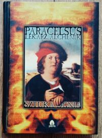 Miniatura okładki Paracelsus Sztuka ognia. Filozofia hermetyczna. 