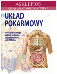 Miniatura okładki Paradowski Leszek, Walocha Jerzy /red./ Układ pokarmowy.