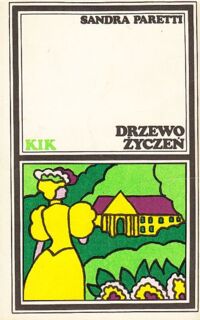 Miniatura okładki Paretti Sandra Drzewo życzeń. /KIK/