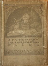 Miniatura okładki Pasek Jan Chryzostom z Gosławic /Grabowski Jan opr./ Pamiętniki.