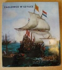 Miniatura okładki Pataky Denes, Marjai Imre Żaglowce w sztuce.