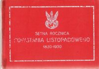 Miniatura okładki Pawłowski Bronisław Setna rocznica powstania listopadowego. 1830-1930.