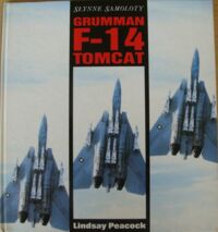 Miniatura okładki Peacock Lindsay Grumman F-14 Tomcat. /Słynne samoloty/