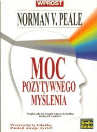 Zdjęcie nr 1 okładki Peale Norman V. Moc pozytywnego myślenia.