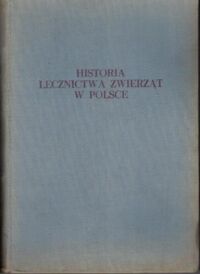 Miniatura okładki Perenc Aleksander Historia lecznictwa zwierząt w Polsce. 