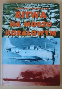 Zdjęcie nr 1 okładki Perepeczko Andrzej Bitwa na Morzu Koralowym.