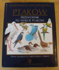 Zdjęcie nr 1 okładki Perris Christopher M. Wielka encyklopedia ptaków.