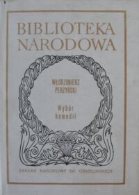 Zdjęcie nr 1 okładki Perzyński Włodzimierz Wybór komedii. Lekkomyślna siostra. Aszantka. Szczęście Frania. /Seria I. Nr 237/