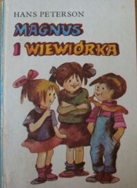 Miniatura okładki Peterson Hans Magnus i wiewiórka.