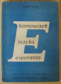 Zdjęcie nr 1 okładki Pettyn Andrzej Samouczek języka esperanto.