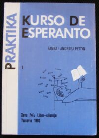 Miniatura okładki Pettyn Hanna i Andrzej Praktika kurso de esperanto I.