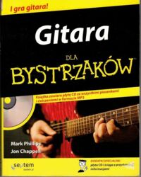 Zdjęcie nr 1 okładki Phillips Mark, Chappell Gitara dla bystrzaków.