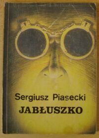 Miniatura okładki Piasecki Sergiusz Jabłuszko.