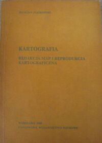Miniatura okładki Piątkowski Felicjan Kartografia. Redakcja map i reprodukcja kartograficzna.