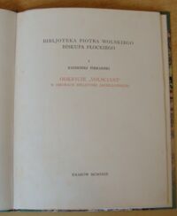 Zdjęcie nr 2 okładki Piekarski Kazimierz Odkrycie "Volsciany" w zbiorach Bibljoteki Jagiellońskiej. /Bibljoteka Piotra Wolskiego Biskupa Płockiego I/