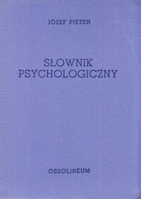 Miniatura okładki Pieter Józef Słownik psychologiczny.