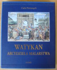 Miniatura okładki Pietrangeli Carlo Watykan. Arcydzieła malarstwa.