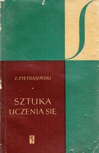 Miniatura okładki Pietrasiński Zbigniew Sztuka uczenia się. /Sygnały/