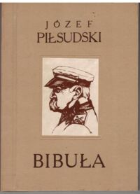 Miniatura okładki Piłsudski Józef Bibuła.