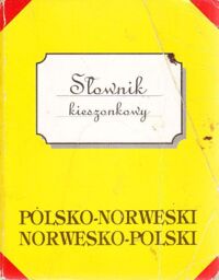 Zdjęcie nr 1 okładki Piotrowski Marek Słownik kieszonkowy polsko-norweski, norwesko-polski.