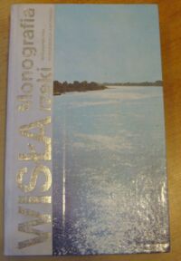 Zdjęcie nr 1 okładki Piskozub Andrzej Wisła. Monografia rzeki.