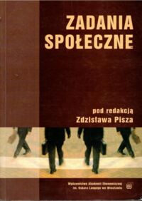 Miniatura okładki Pisza Zdzisław /red./ Zadania społeczne.
