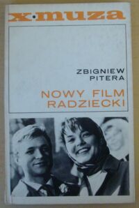 Zdjęcie nr 1 okładki Pitera Zbigniew Nowy film radziecki. /Biblioteka X MUZA/