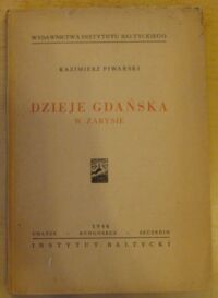 Miniatura okładki Piwarski Kazimierz Dzieje Gdańska w zarysie.