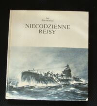 Zdjęcie nr 1 okładki Piwowoński Jan Niecodzienne rejsy.