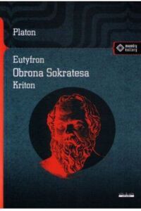 Miniatura okładki Platon /oprac. W. Witwicki/ Eutyfron. Obrona Sokratesa. Kriton. /Meandry Kultury/