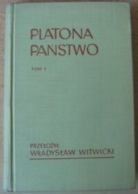 Miniatura okładki Platon /oprac. W. Witwicki/ Państwo. Tom I.