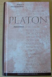 Miniatura okładki Platon /oprac. W. Witwicki/ Państwo. /Wielcy Filozofowie/