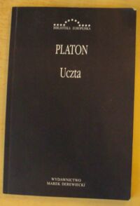 Miniatura okładki Platon /przeł. W. Witwicki/ Uczta. /Biblioteka Europejska/